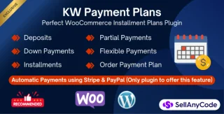 KW WooCommerce Payment Plans - Deposits, Down Payments, Installments, Variable Payments Etc